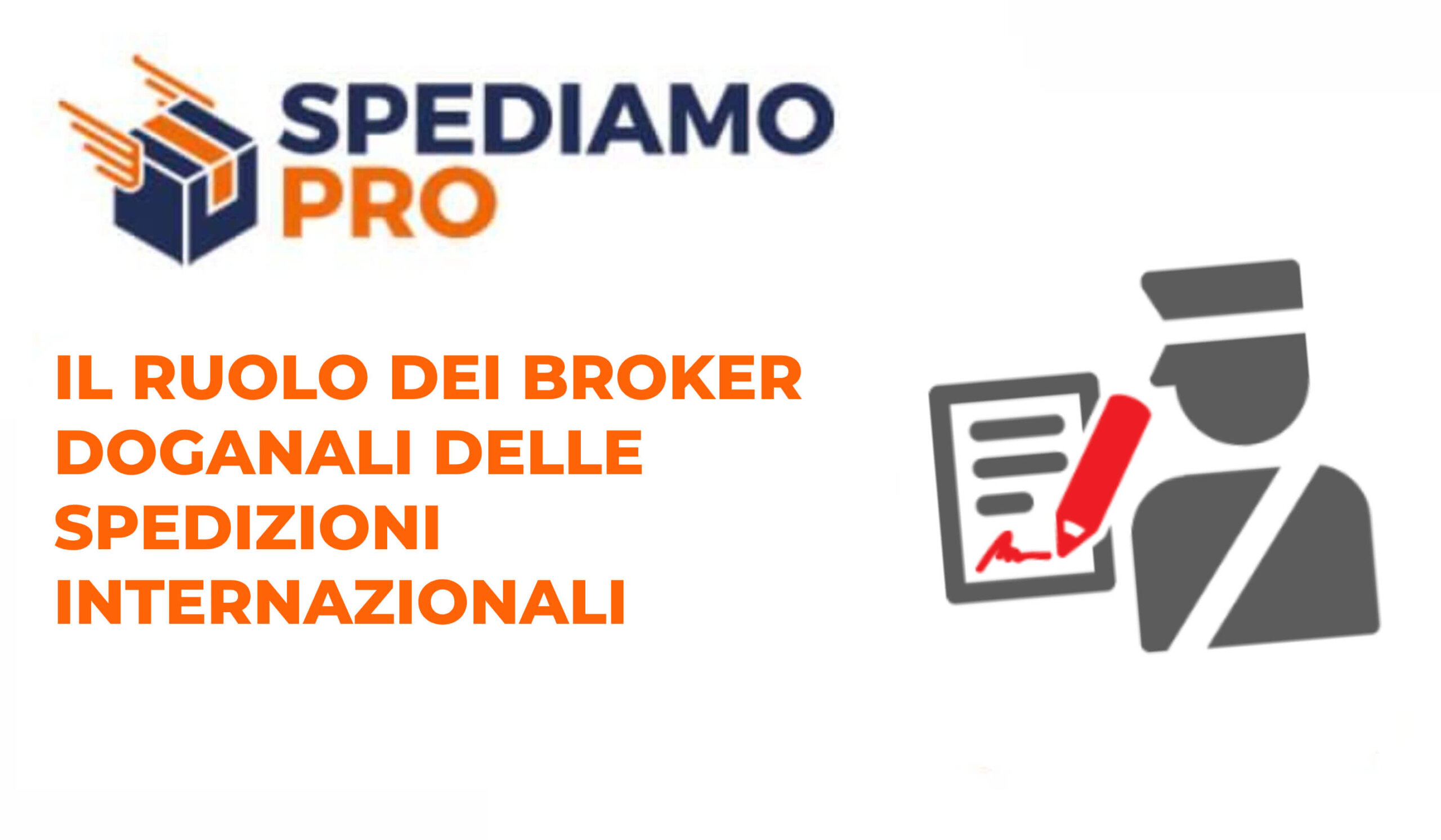 Il ruolo dei broker doganali nelle spedizioni internazionali